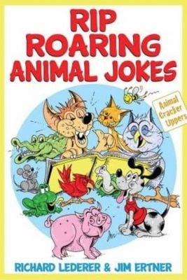 Rip Roaring Animal Jokes