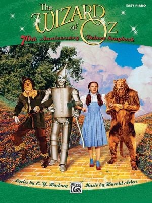The Wizard Of Oz 70th Anniversary Deluxe Songbook