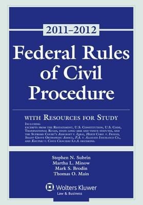 Federal Rules Of Civil Procedure With Resources For Study 20112012