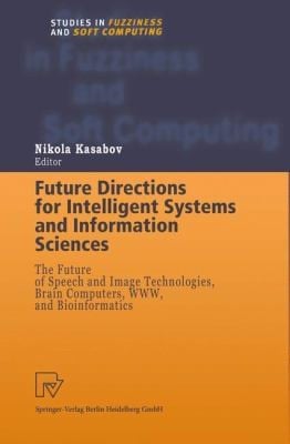 Future Directions For Intelligent Systems And Information Sciences The Future Of Speech And