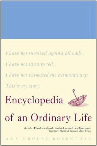 Encyclopedia of an ordinary life