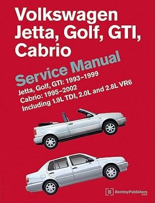 Volkswagen Jetta Golf Gti 19931999 Cabrio 19952002 Service Manual