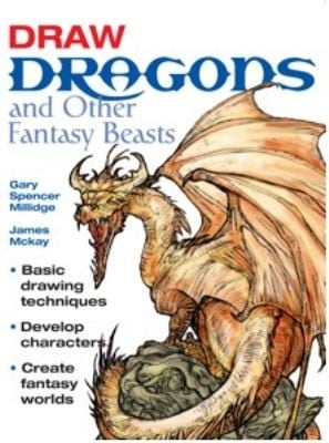 Draw Dragons And Other Fantasy Beasts