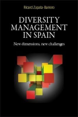 Diversity Management In Spain New Dimensions New Challenges