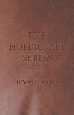 The Hobbycraft Series  Leathercraft