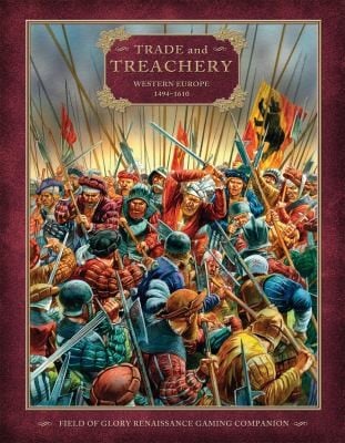 Trade And Treachery Western Europe 14941610