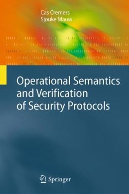 Semantics And Verification Of Security Protocols