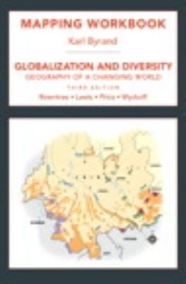 Globalization And Diversity Mapping Workbook Geography Of A Changing World