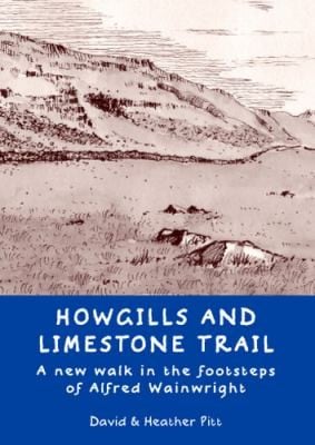 Howgills And Limestone Trail A New Walk In The Footsteps Of Alfred Wainwright