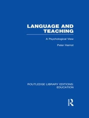 Language Teaching A Psychological View