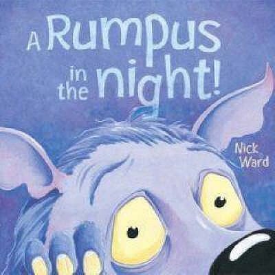 A Rumpus In The Night