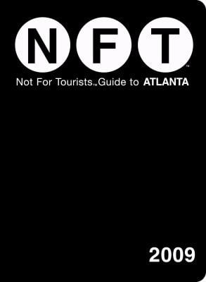 Nft Not For Tourists Guide To Atlanta 2009