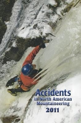 Accidents In North American Mountaineering 2011
