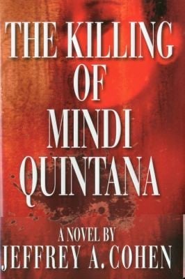 The Killing Of Mindi Quintana