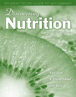 Student Study Guide To Accompany Discovering Nutrition