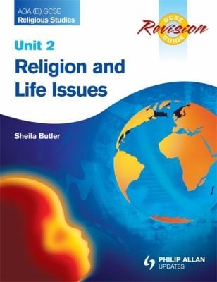 Aqa B Gcse Religious Studies Exam Revision Notes Religion Life Issues Religion And Morality