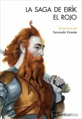 La Saga De Eirik El Rojo The Saga Of Eirik The Red
