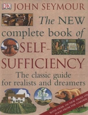 The New Complete Book Of Selfsufficiency