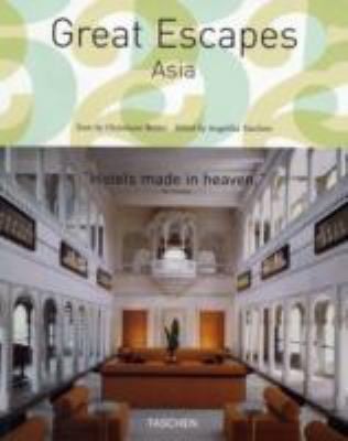 The Hotel Book Great Escapes Asia