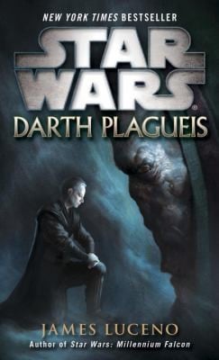 Star Wars - Darth Plagueis