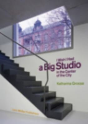 Katharina Grosse Wish I Had A Big Studio In The Center Of The City