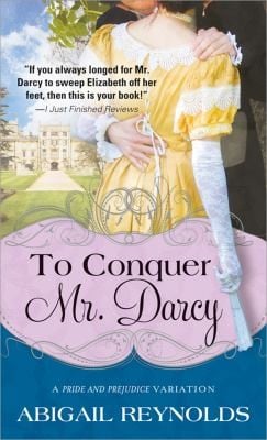To Conquer Mr Darcy