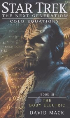 Star Trek The Next Generation - Cold Equations - The Body Electric