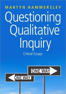 Questioning Qualitative Inquiry Critical Essays