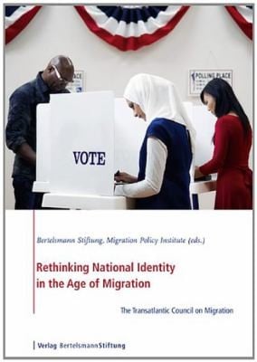 Rethinking National Identity In The Age Of Migration The Transatlantic Council On Migration