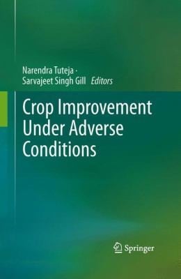 Crop Improvement Under Adverse Conditions