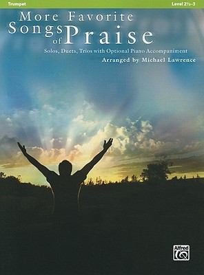 More Favorite Songs of Praise Trumpet Solos Duets Trios with Optional Piano Accompaniment
            
                Favorite Songs of Praise Level 2 123