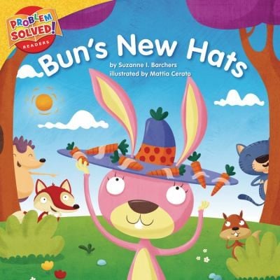 Buns New Hats A Lesson On Selfesteem