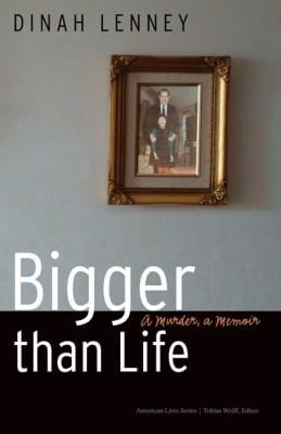 Bigger Than Life A Murder A Memoir
