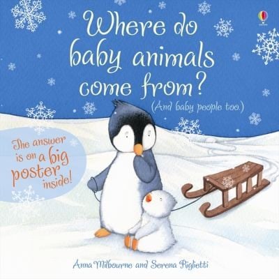 Where Do Baby Animals Come From And Baby People Too