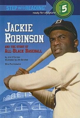 Jackie Robinson and the Story of AllBlack Baseball
            
                Step Into Reading A Step 5 Book Turtleback
