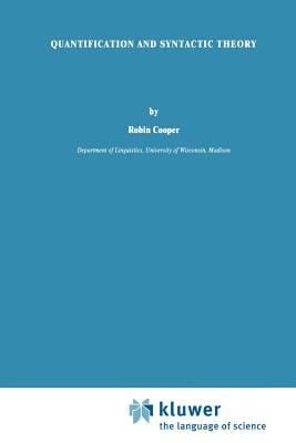 Quantification And Syntactic Theory