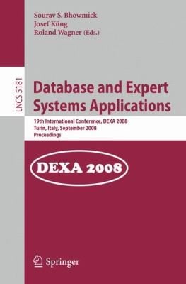 Database And Expert Systems Applications 19th International Conference Dexa 2008 Turin Italy September 15 2008 Proceedings