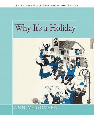 Why Its A Holiday