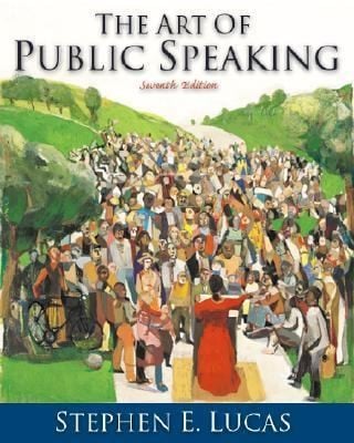 The Art of Public Speaking Media Enhanced Edition with Learning Tool Suite