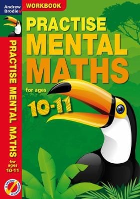 Practise Mental Maths For Ages 1011