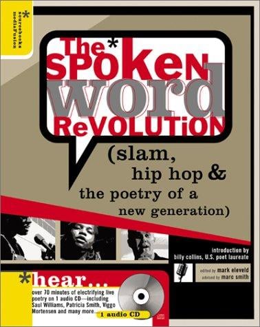 The Spoken Word Revolution