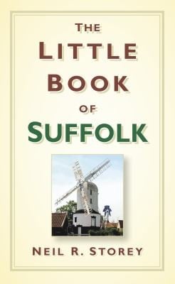 The Little Book Of Suffolk