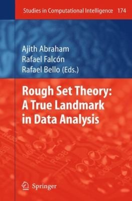 Rough Set Theory A True Landmark In Data Analysis