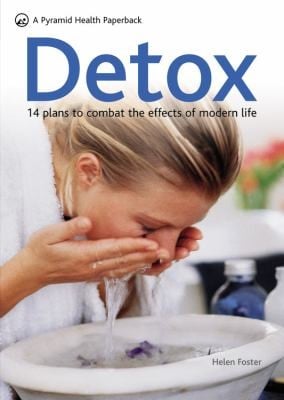 Detox 14 Plans To Combat The Effects Of Modern Life