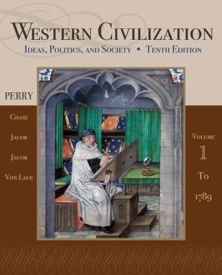 Western Civilization Ideas Politics And Society