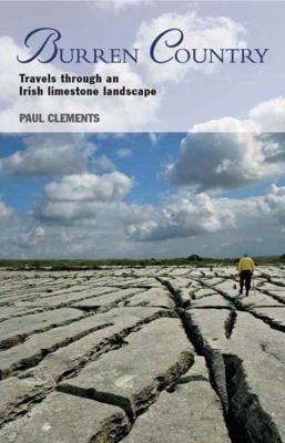 Burren Country Travels Through An Irish Limestone Landscape