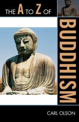 The A To Z Of Buddhism