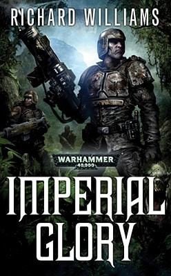 Imperial Glory A Warhammer 40000 Novel