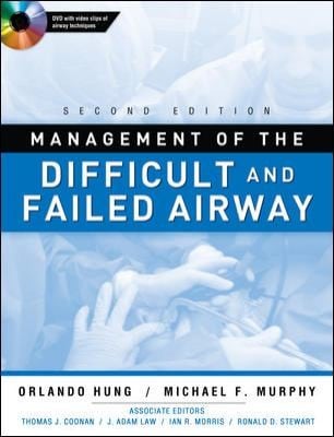 Management Of The Difficult And Failed Airway
