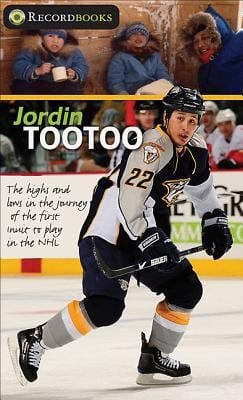 Jordin Tootoo The Highs And Lows In The Journey Of The First Inuit Player In The Nhl